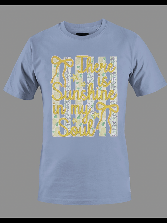 There Is Sunshine In My Soul Shirt