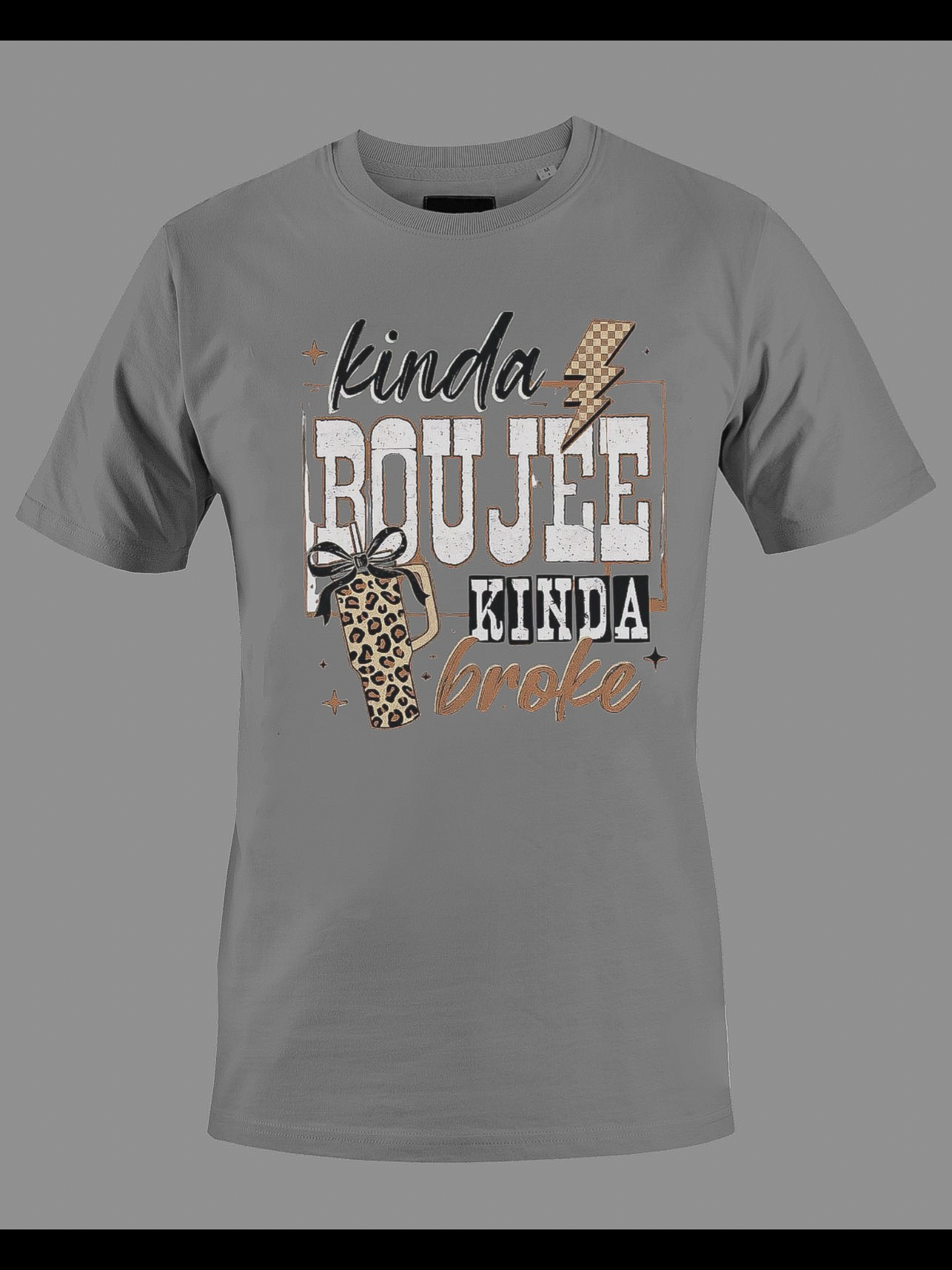 Kinda Bougie Kinda Broke Shirt